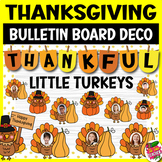 Thanksgiving Little Turkeys Bulletin Board & Classroom Decor