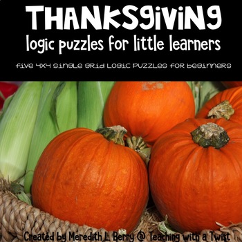 Preview of Thanksgiving Logic Puzzles for Beginners