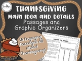 Thanksgiving Main Idea and Detail Passages + Graphic Organizer