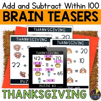 Preview of Thanksgiving Logic Puzzles 2nd Grade Brain Teasers Add and Subtract to 100