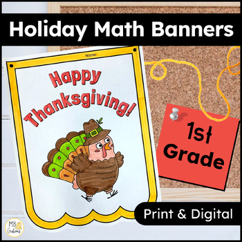Preview of Thanksgiving Math Activities - 1st Grade Review Worksheets - Holiday Banners