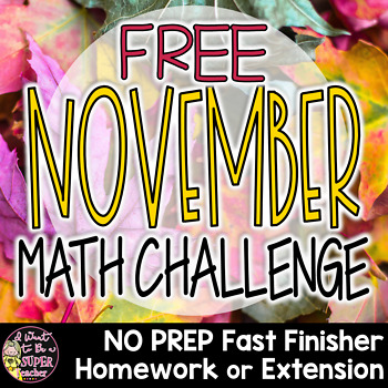 Preview of Thanksgiving Math Activities | 2nd Grade 3rd Grade | Math Challenge Problem FREE