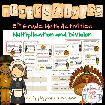 Thanksgiving Math Activities - 5th Grade - Multiplication and Division