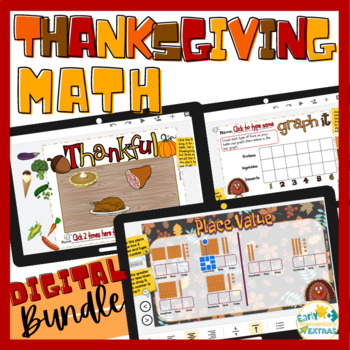 Preview of Thanksgiving Math Activities - Graphing & Place Value Digital Google Slides™