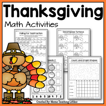 Thanksgiving Math Activities - No Prep - Just Print by Mama Teaching ...