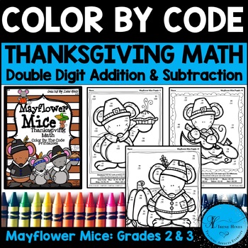 Preview of Thanksgiving Math 2-Digit Addition & Subtraction Color By Number Code Pages