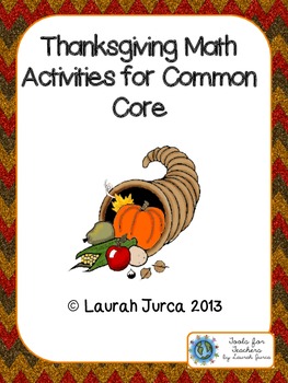 Preview of Thanksgiving Math Activities for Common Core