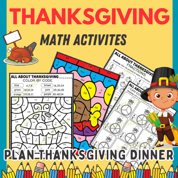 Preview of Thanksgiving Math Activities worksheet/ Plan A Thanksgiving Dinner/ Adding Money