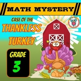 Thanksgiving Math Activity 3rd Grade Math Mystery - The Th