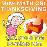 Thanksgiving Math Activity. Mini CSI Math Mystery The Than