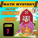 Thanksgiving Math  1st Grade Activity Mystery: Case of The