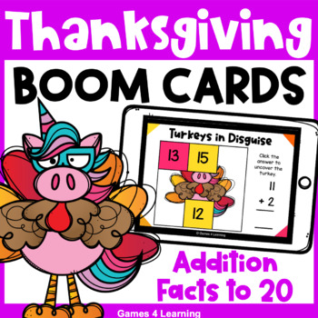 Preview of Thanksgiving Math Boom Cards - Addition Facts to 20 for Distance Learning