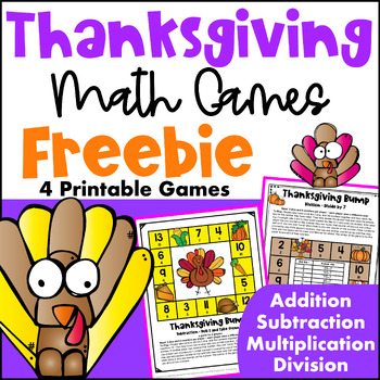 Preview of Free Thanksgiving Math Activities: Bump Games - Add, Subtract, Multiply, Divide