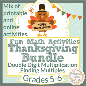 Preview of Thanksgiving Math Bundle 5th or 6th Grades Multiples Double Digit Multiplication