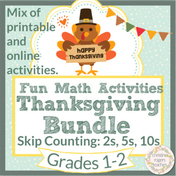 Preview of Thanksgiving Math Bundle for 1st and 2nd Graders, Skip Counting with 2, 5 and 10