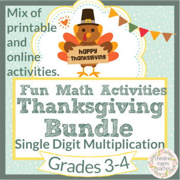 Preview of Thanksgiving Math Bundle for 3rd and 4th Graders, Single Digit Multiplication