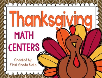 Preview of Thanksgiving Math Centers for First Grade