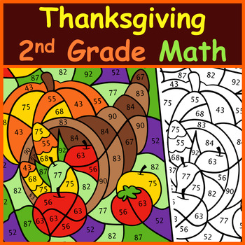 Preview of Thanksgiving Math Color by Code Second Grade