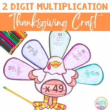Preview of Thanksgiving Math Craft | 2 Digit by 2 Digit Multiplication November Craft