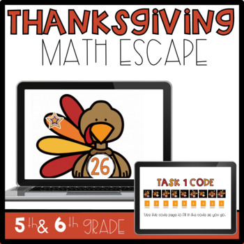 Preview of Thanksgiving Math Activity | Thanksgiving Math Escape Room | Grades 5 and 6