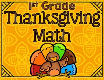 Preview of Thanksgiving Math First Grade