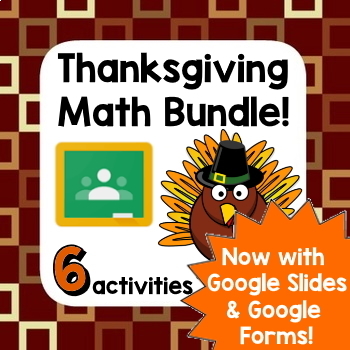Preview of Thanksgiving Math Fun - ⭐GOOGLE SLIDES + GOOGLE FORMS + PDFs Bundle