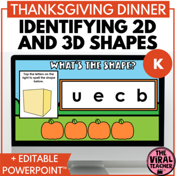 Preview of 2D and 3D Shapes Thanksgiving Math Game for Kindergarten Activities PowerPoint™