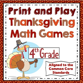 Preview of 4th Grade Thanksgiving Math - 4th Grade Math Games and Centers