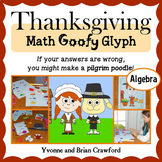 Thanksgiving Math Goofy Glyph Algebra | Math Enrichment | 