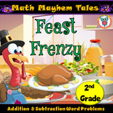 Thanksgiving Math Mayhem Tales: 2nd Grade - Addition & Sub