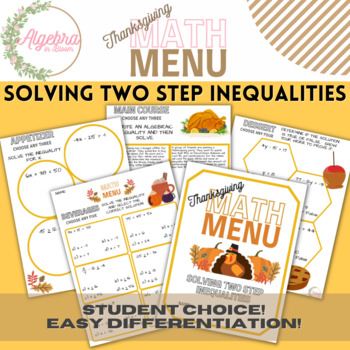 Preview of Thanksgiving Math Menu //  Solving Two Step Algebraic Inequalities