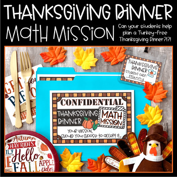 Preview of Thanksgiving Math Mission | Printable & Digital Math Activities Problem Solving