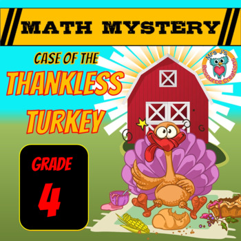 Preview of Thanksgiving Math Mystery Activity - 4th Grade - Printable & Digital Worksheets