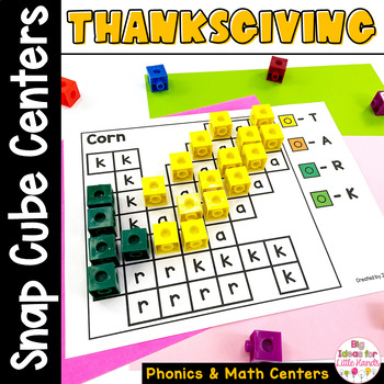 Preview of Thanksgiving Math Phonics Center | Kindergarten Snap Cubes | Worksheets