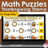 Thanksgiving Math Puzzles for Google Slides™