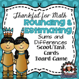 Thanksgiving Math Rounding and Estimating Sums and Differe