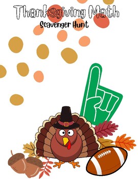 Preview of Thanksgiving Math Scavenger Hunt