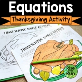 Thanksgiving Math Solving Equations Practice