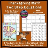 Thanksgiving Math Solving Equations Two Step Equations Maz