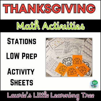 Thanksgiving Math Stations/Printables by Laurie's Little Learning Tree