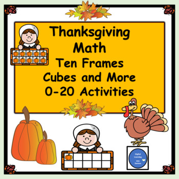 Preview of Thanksgiving Math-Ten Frames-Cubes and More