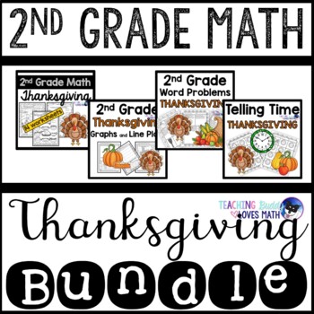 Preview of Thanksgiving Math Worksheets 2nd Grade Bundle