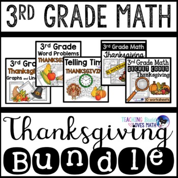 Preview of Thanksgiving Math Worksheets 3rd Grade Bundle