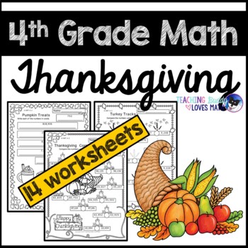 Preview of Thanksgiving Math Worksheets 4th Grade Common Core