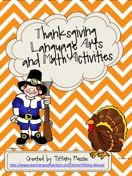 Preview of Thanksgiving Math and Language Arts Activities - Not TOO late!