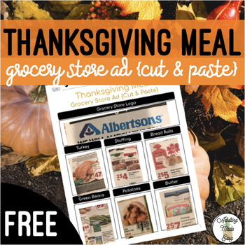 Preview of Thanksgiving Meal - Grocery Store Ad {Cut & Paste} Worksheets