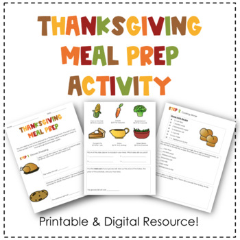 Preview of Thanksgiving Meal Prep Using Fractions & Decimals