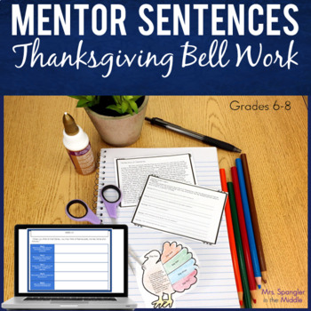 Preview of Thanksgiving Mentor Sentences Bell Ringers for Middle School
