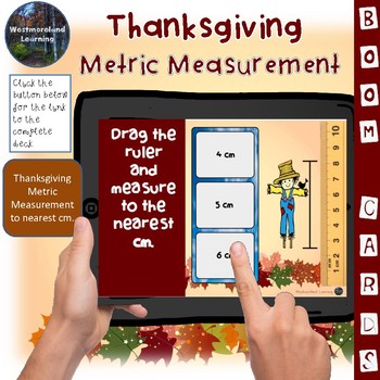 Preview of Thanksgiving Metric Measurement Interactive Digital Boom Cards