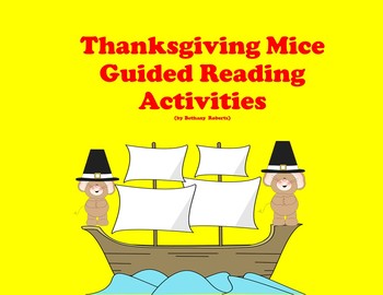 Preview of Thanksgiving Mice Guided Reading  Lesson Plan